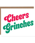 Cheers Grinches | Christmas Card (SALE) - The Local Space