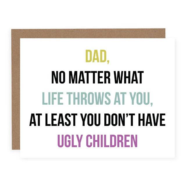 Dad Ugly Children | Card - The Local Space