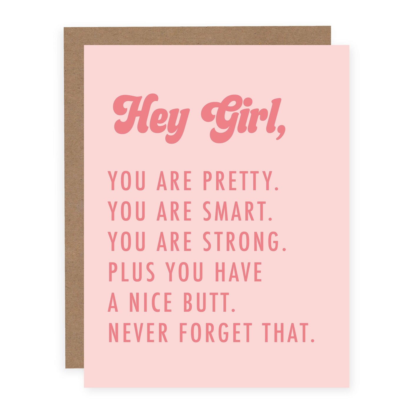 Hey Girl You Are | Greeting Card - The Local Space