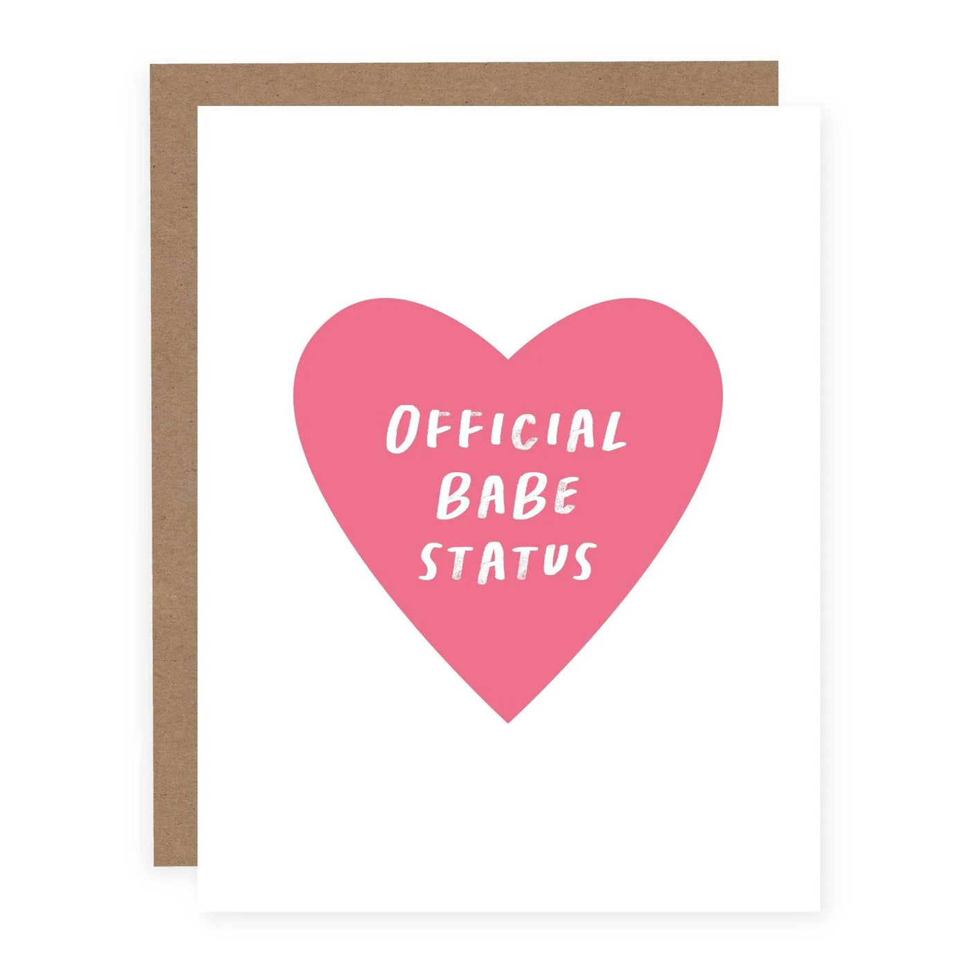 Official Babe Status | Greeting Card - The Local Space