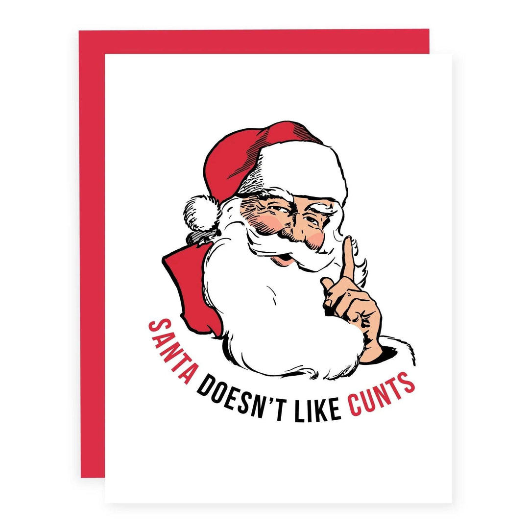 Santa Doesn't Like Cunts | Greeting Card (SALE) - The Local Space