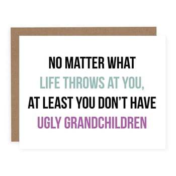 Ugly Grandchildren | Card