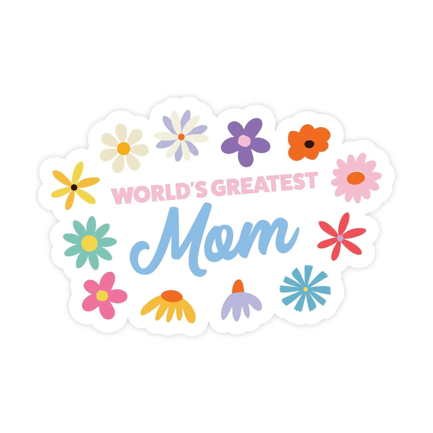 World's Greatest Mom | Sticker - The Local Space