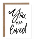 You Are Loved | Greeting Card - The Local Space