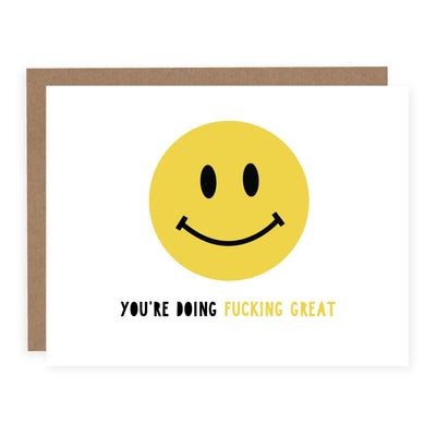 You're Doing Fucking Great | Greeting Card - The Local Space