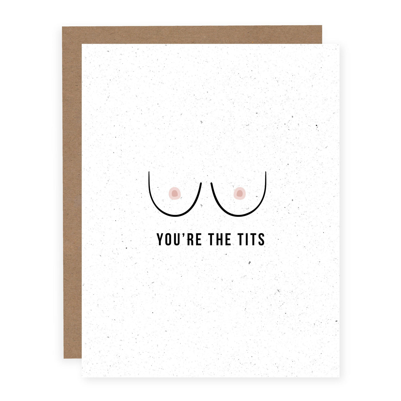 You're the Tits | Greeting Card - The Local Space