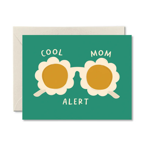 Cool Mom Alert - Greeting Card