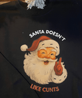 Santa Doesn't Like Cunts - The Local Space