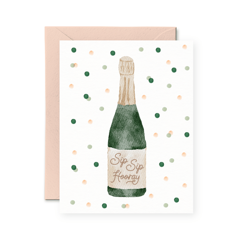 Sip Sip Hooray | Greeting Card - The Local Space