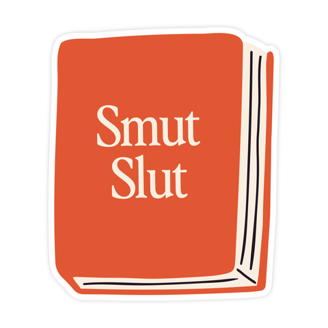 Smut Slut | Sticker - The Local Space