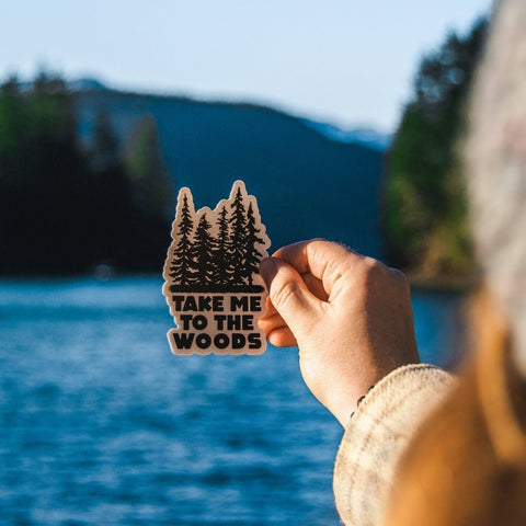 Take Me To The Woods | Sticker - The Local Space
