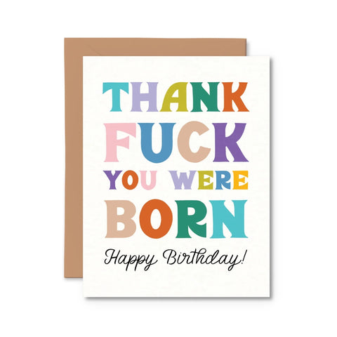 Pretty By Her Thank Fuck You Were Born greeting card funny birthday card - The Local Space