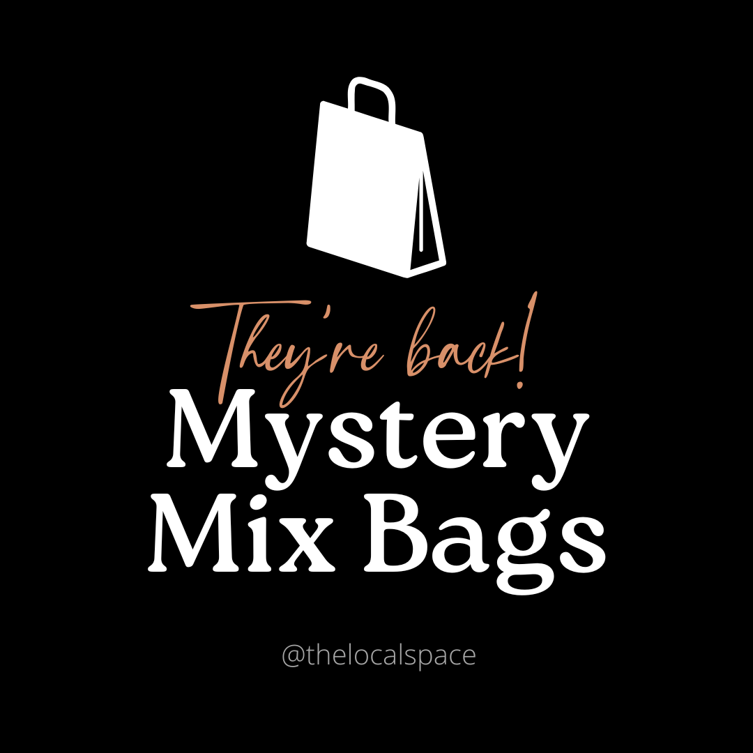 Mystery Mix Bags - The Local Space
