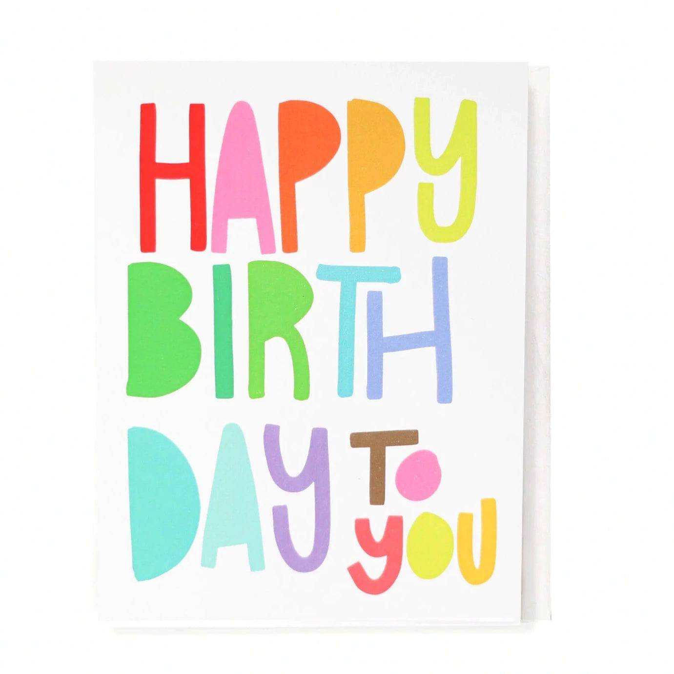 Happy Birthday To You | Greeting Card - The Local Space