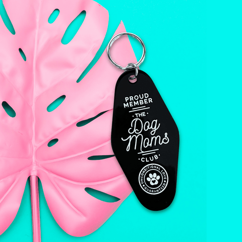 Dog Moms Club Motel Keychain - The Local Space