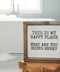 This Is My Happy Place | Wood Sign - The Local Space