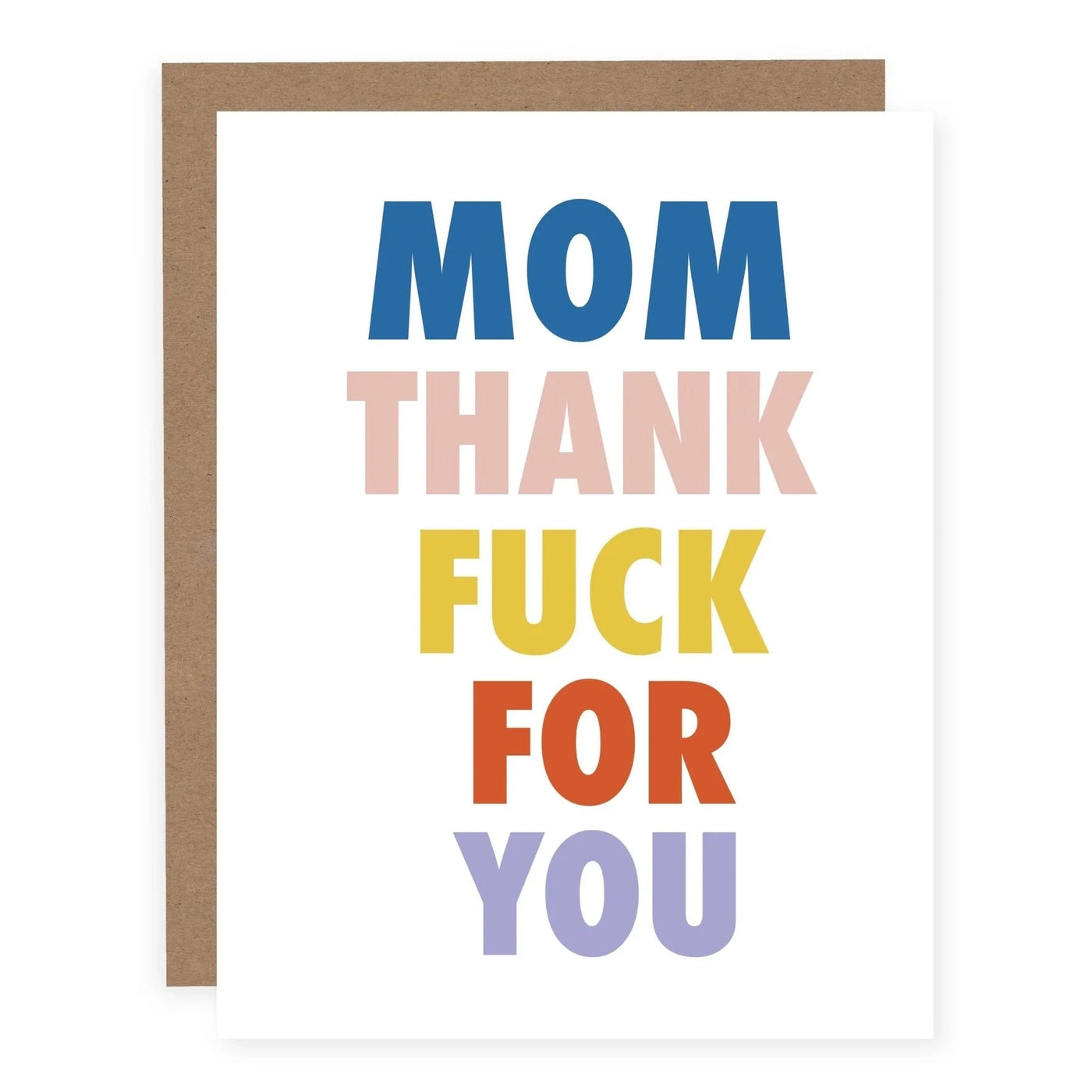 Pretty By Her | Mom Thank Fuck For You Greeting Card, The Local Space, Local Canadian Brands