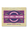 Walton Wood Farm Corp. Girls Smell Awesome Citrus & Patchouli Bar Soap - The Local Space