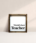 World's Best Teacher | Wood Sign - The Local Space