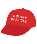You Are in a Cult | Sticker - The Local Space