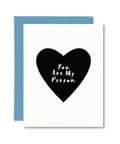 You Are My Person | Greeting Card - The Local Space
