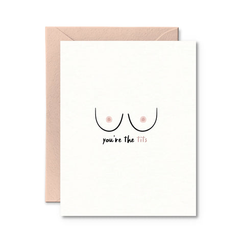 You're the Tits | Greeting Card