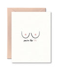 You're the Tits | Greeting Card - The Local Space